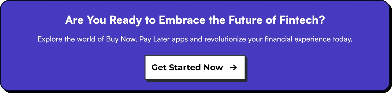 Are You Ready to Embrace the Future of Fintech with BNPL App Solution