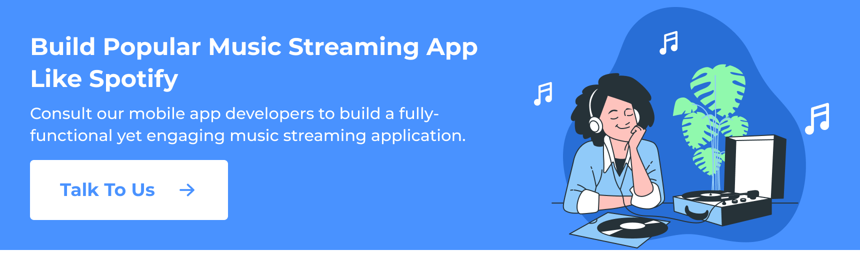 Build Popular Music Streaming App Like Spotify